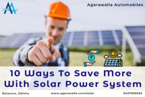 10 Ways to Save More With Solar Power